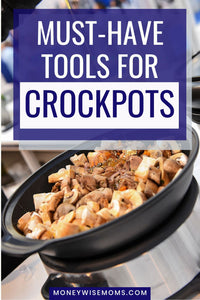 10 Must-Have Slow Cooker Accessories