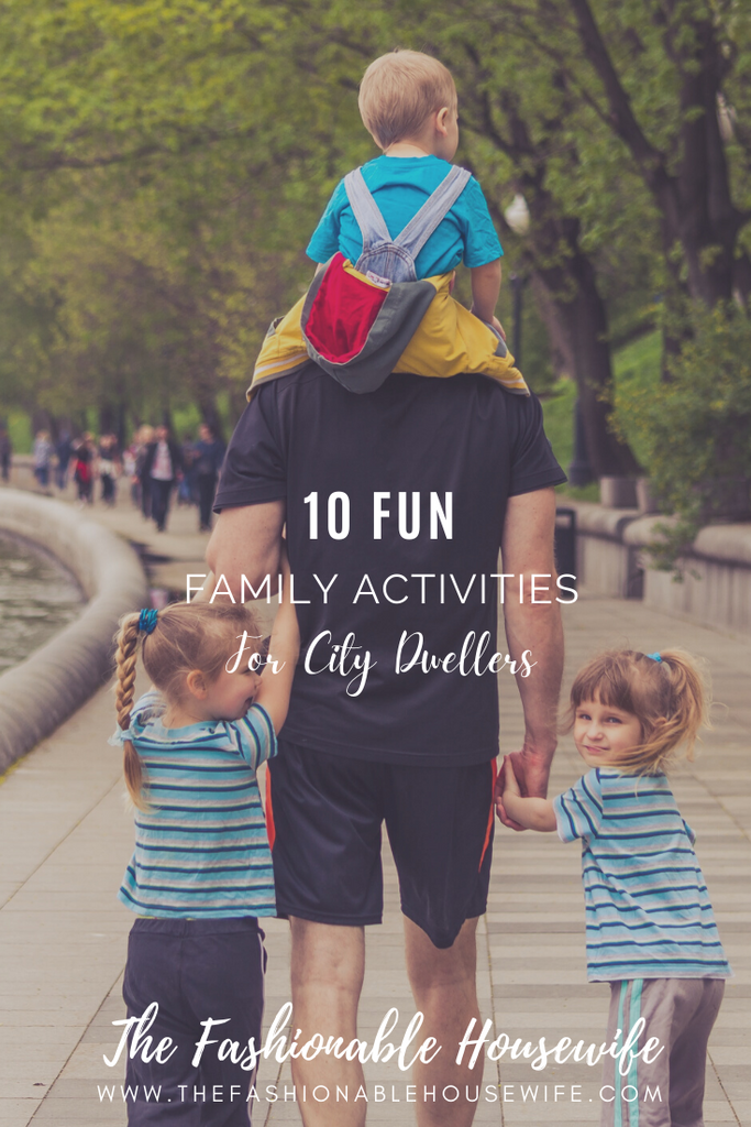 Fun Family Activities for City Dwellers