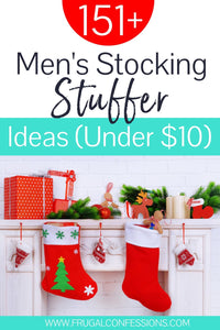 151+ Mens Stocking Stuffer Ideas, Under $10 (Bonus Under $5 Section)