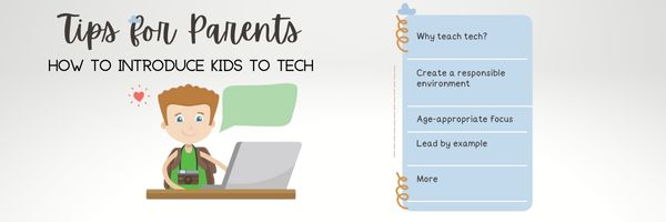 How to Introduce Tech to Kids as a Parent