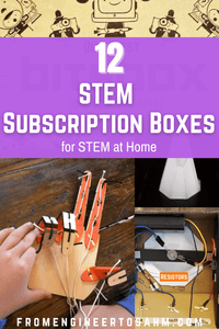 12 STEM Subscription Boxes for STEM at Home