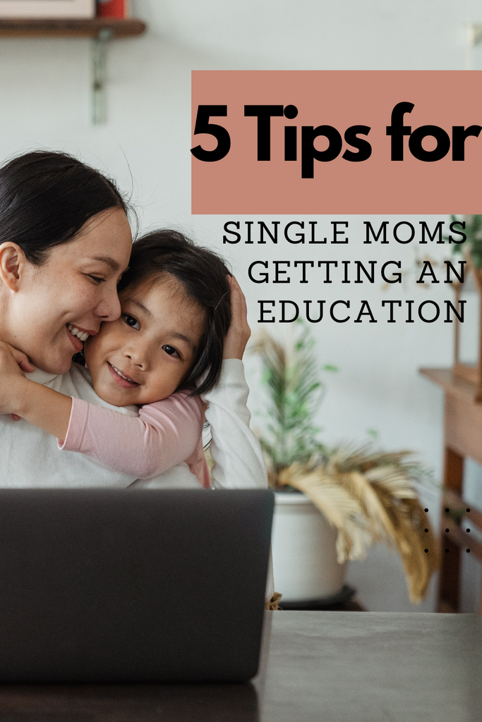 Tips for Helping Single Moms Get an Education